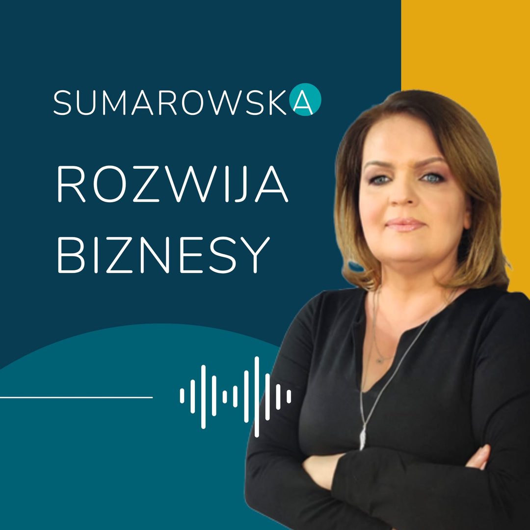 sumarowska rozwija biznesy